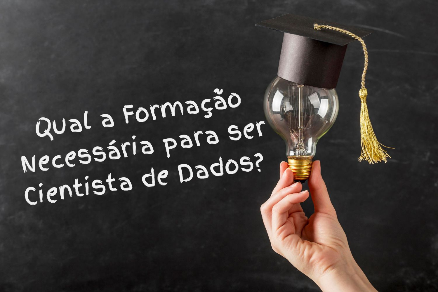 Qual a Formação Necessária para ser Cientista de Dados Descubra Tudo o Que Você Precisa